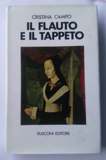 IL FLAUTO E IL TAPPETO Cristina Campo MITO rito Città di Rame TAPPETI VOLANTI 71