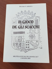 IL GIOCO DEGLI SCACCHI di PIETRO CARRERA ristampa de 2003 dell'opera del 1617