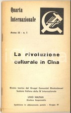 1969 QUARTA INTERNAZIONALE La rivoluzione culturale in Cina *Rivista nÂ° 1