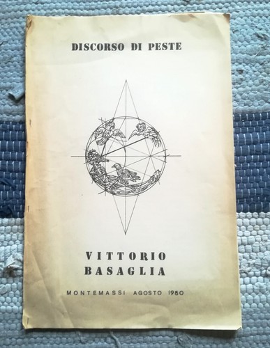 Vittorio basaglia discorso - basaglia,
