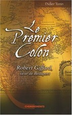 Le premier colon, Didier Tonin