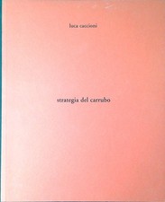 Luca Caccioni : strategia del