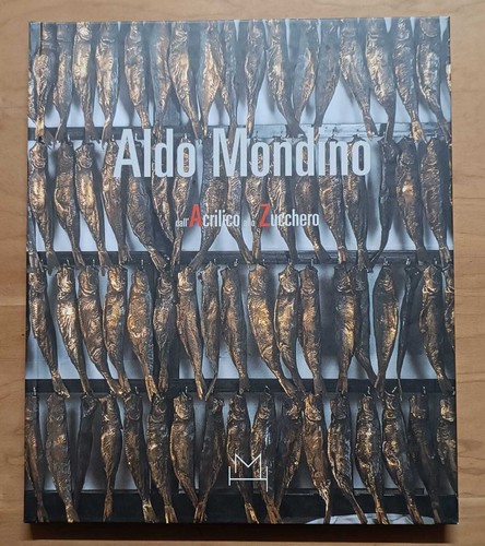 Aldo mondino dall acrilico - aldo, mondino: