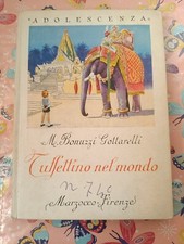 Tuffettino nel mondo BONUZZI GOTTARELLI MARZOCCO PRIMA EDIZIONE 1949 RARO