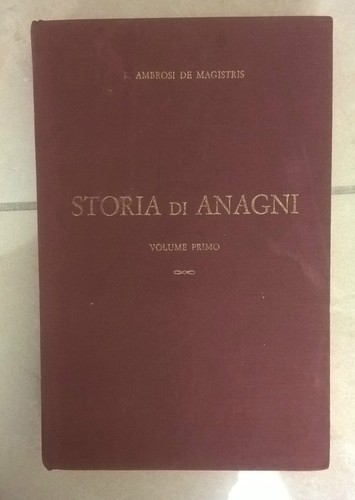 Anastatica storia anagni - storia, de