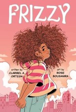 Frizzy by Ortega, Claribel A.