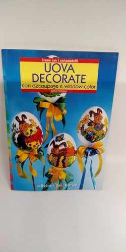 Uova decorate con il - uova, decorate.