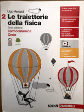 Le traiettorie della fisica volume 2 - Termodinamica Onde - Zanichelli 
