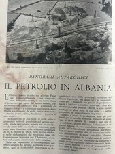 2 Articoli di stampa d'epoca 1940 18 foto 16 pag. Petrolio Albania G.B. Bodoni