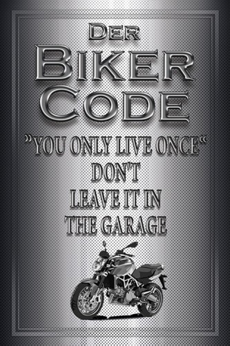 Blechschild 20x30 biker - biker, code