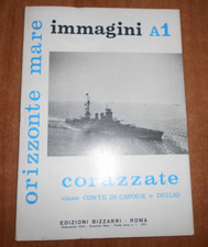 ORIZZONTE MARE CORAZZATE Immagini Conte di Cavour Duilio Vol. A1 Bizzarri 1974