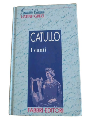 Catullo canti fabbri - catullo,