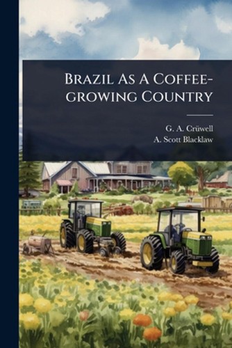 Brazil coffee growing - as, coffee-growing