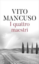 LIBRO I QUATTRO MAESTRI - VITO