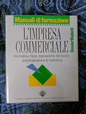 Manuale impresa commerciale - manuale, l'impresa