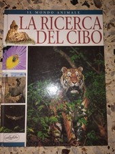 Ricerca del cibo - del, il