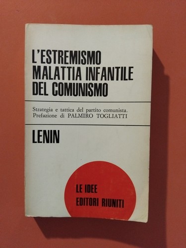 Lenin estremismo malattia - l'estremismo,