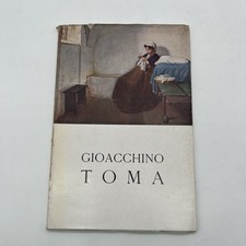 (Pittura Napoletana dell'800) MOSTRA DI GIOACCHINO TOMA - Roma 1954