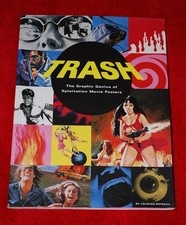 Trash: The Graphic Genius of
