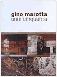 Gino marotta anni cinquanta - marotta., cinquanta.