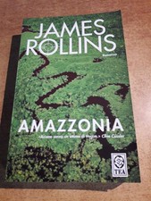 AMAZZONIA - James Rollins -