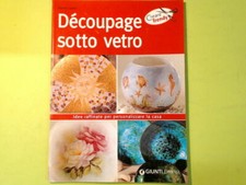 DECOUPAGE SOTTO VETRO IDEE