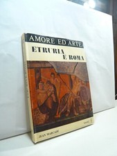 Marcadé,ETRURIA E ROMA sulla rappresentazione erotica nell’arte etrusca e romana
