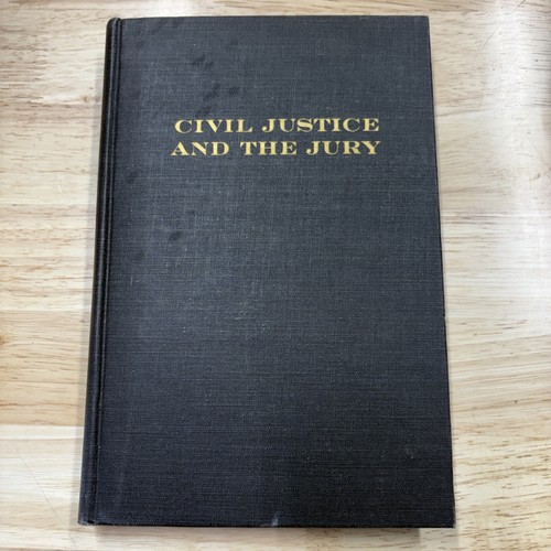 Civil justice and the - and, jury