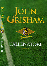 GRISHAM JOHN - L'ALLENATORE -
