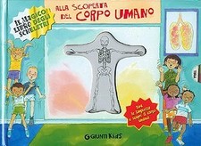alla scoperta del corpo umano