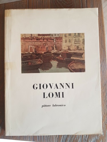 Giovanni lomi libro pittore - lomi,