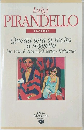 Pirandello teatro orsa - -,