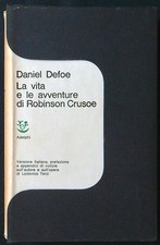 LA VITA E LE AVVENTURE DI ROBINSON CRUSOE DEFOE DANIEL ADELPHI 1963 CLASSICI