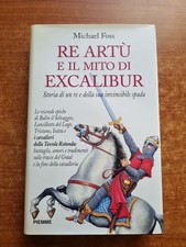 FOSS- RE ARTU' E IL MITO DI EXCALIBUR - PIEMME - 1996-V