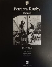 GROSSI TONI - FUSETTI FEDERICO - ZUCCATO ALBERTO PETRARCA RUGBY PADOVA. 1947-20