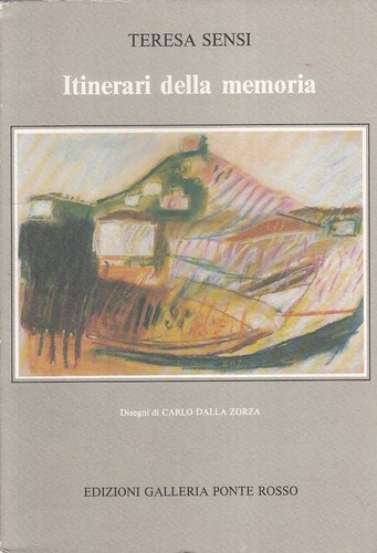 Itinerari della memoria - memoria,
