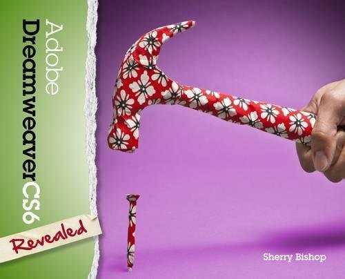 Adobe dreamweaver cs6 revealed - dreamweaver,