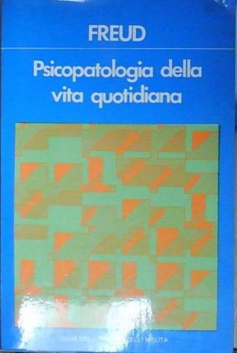 Freud psicopatologia della - freud,