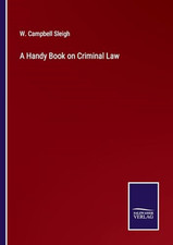 A Handy Book on Criminal Law -