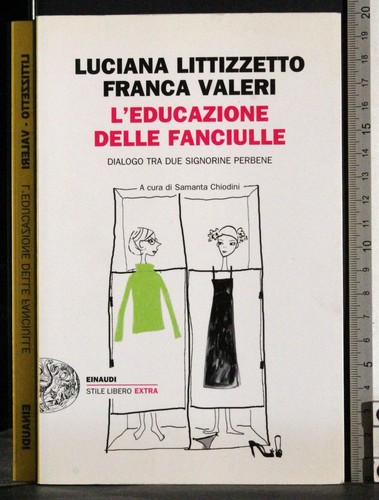 Educazione delle fanciulle - l'educazione,