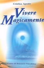 VIVERE MAGICAMENTE APRATO