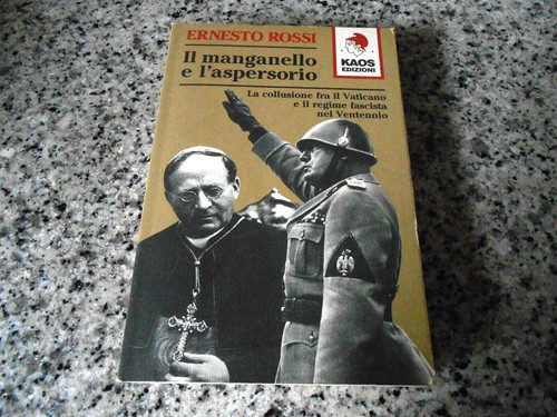 Ernesto rossi il manganello - il,