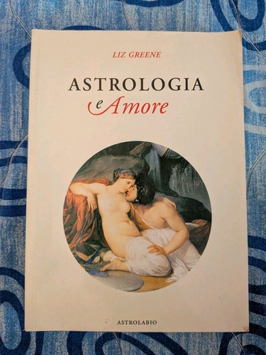 Astrologia amore liz greene - amore,