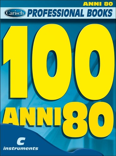 100 anni con testi - anni,