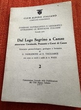 c.a.i. Dal Lago Segrino a Canzo- Nangeroni, Tagliabue Pozzi 1977