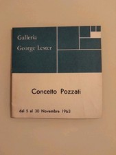 CONCETTO POZZATI - galleria GEORGE LESTER - Roma 1963