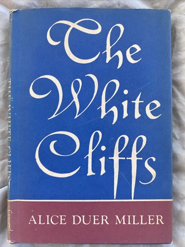 The white cliffs alice duer - cliffs,