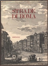 Strade di Roma di Sergio Delli
