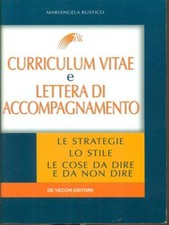 CURRICULUM VITAE E LETTERA DI ACCOMPAGNAMENTO RUSTICO MARIANGELA DE VECCHI 2003