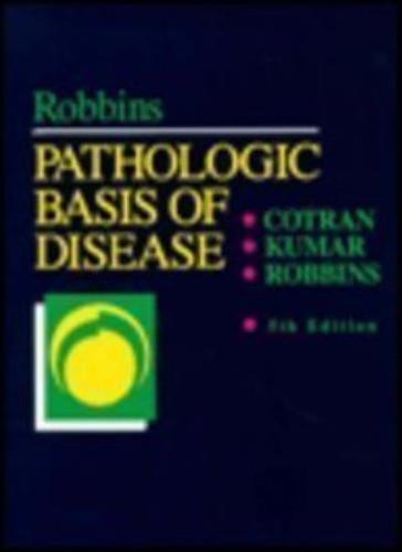 Robbins pathologic basis - robbins,